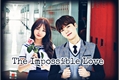 História: The Impossible Love - Imagine Min Yoongi