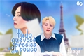 História: Tudo que voc&#234; precisa, e mais um pouco - jikook (kookmin)