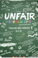 História: Unfair - The 9 Colors.