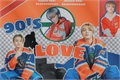 História: 90&#39;s Love - Markhyuck