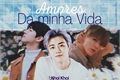 História: Amores da minha vida (NoRenMin)