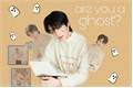 História: Are you a ghost? - imagine Hwang Hyunjin (Stray kids)