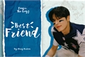 História: Best Friend - Two Shot Lee Juyeon
