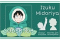História: Cobertor - Izuku Midoriya