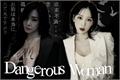 História: Dangerous Woman-Taeny