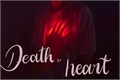 História: Death by heart