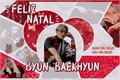 História: Feliz Natal, Byun Baekhyun. (Baekhyun-Exo)