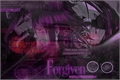 História: Forgiven