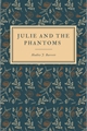História: Julie and The Phantoms