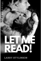 História: Let Me Read! - OneShot