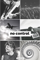 História: No Control - ls