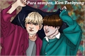 História: Para Sempre, Kim Taehyung - Vmin