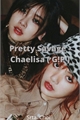 História: Pretty Savage - Chaelisa (G!P) (( Em Hiatus ))