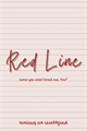 História: Red Line