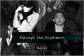 História: Through the Nightmare (Kaisoo)