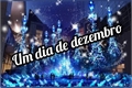 História: Um dia de dezembro