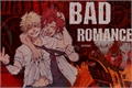 História: Bad Romance (KiriBaku)