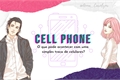 História: Cell Phone