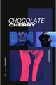 História: Chocolate Cherry