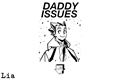 História: Daddy issues - imagine Koutarou Bokuto