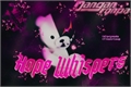 História: Danganronpa: Hope Whispers