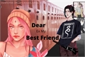 História: Dear ex my best friend