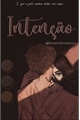 História: Dramione: Inten&#231;&#227;o