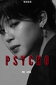 História: Fanfic Park Jimin: PSYCHO REESCREVENDO