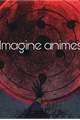 História: Imagines animes