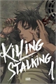 História: Killing stalking - Oneshot.
