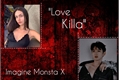 História: Love Killa-Kihyun (Monsta X).