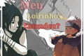 História: Meu loirinho entendeu? -SasuNaru