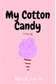 História: My Cotton Candy - Minsung