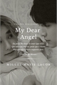 História: My Dear Angel