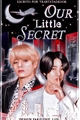 História: Our Little Secret - Taekook
