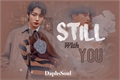 História: Still With You - Jeon Jungkook (BTS)