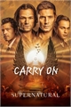 História: Supernatural Ending - Carry On Episode