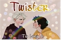 História: Twister