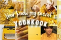 História: Your know my secret&#39;s - YoonKook