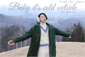 História: Baby, its cold outside - Oneshot Jeon Jungkook