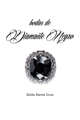 História: Bodas de Diamante Negro