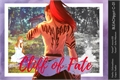 História: Cliff Of Fate