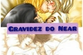 História: Gravidez do Near - Meronia e Lawlight