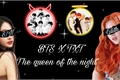 História: Imagine BTS e TXT - The queen of the night