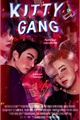 História: Kitty Gang | JIKOOK