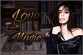 História: Love with Magic - Crep&#250;sculo + AFH