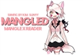 História: Mangled (Mangle x Reader) - Five Nights at Freddy&#39;s