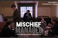 História: Mischief Managed