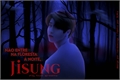 História: N&#227;o entre na floresta &#224; noite, Jisung