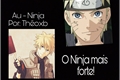 História: Naruto: O ninja mais forte